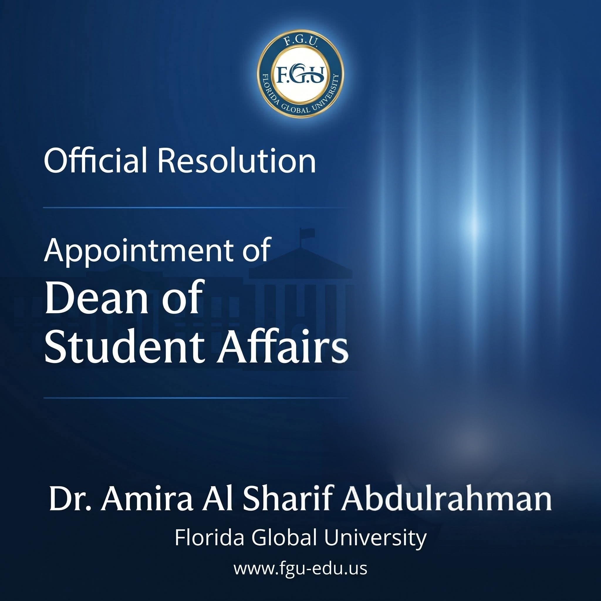 Appointment of Dr. Amira Al Sharif Abdulrahman as Dean of Student Affairs